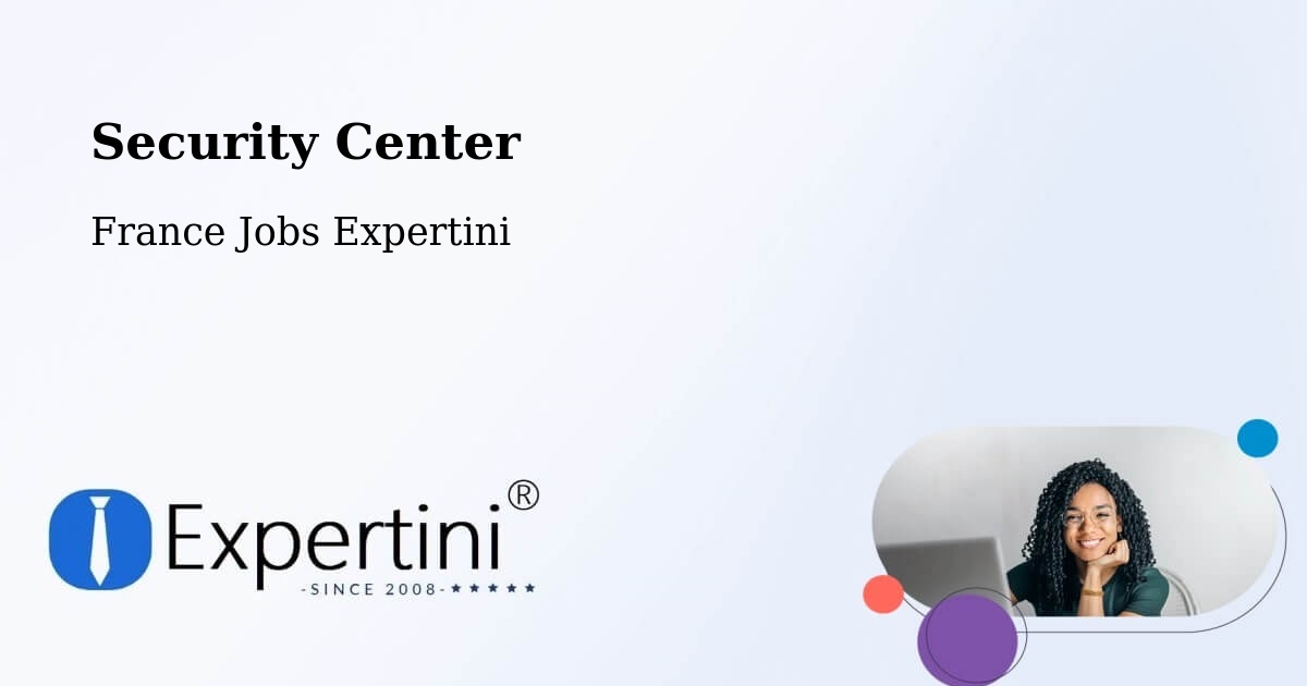Security & Compliance – Orsan - France Jobs Expertini